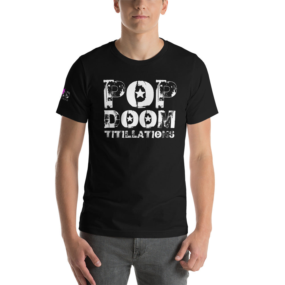 LUVDOSE 99: POP, DOOM TITILLATIONS - Unisex t-shirt