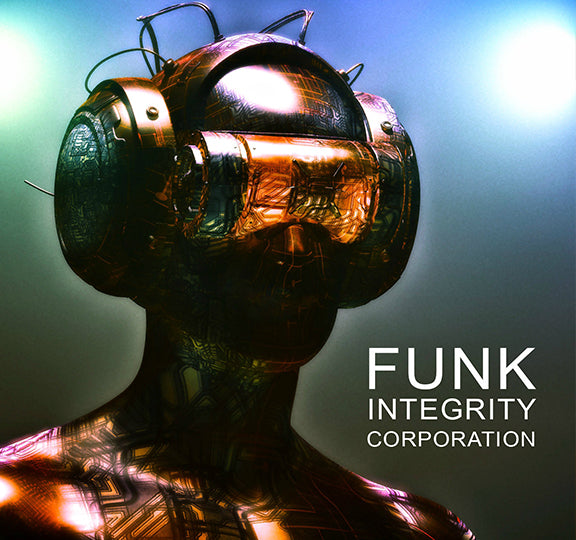 FUNK INTEGRITY CORPORATION: TRANSCENDENCE - ELECTRO CHILL OUT ALBUM (AVAILABLE ON I-TUNES & MORE)