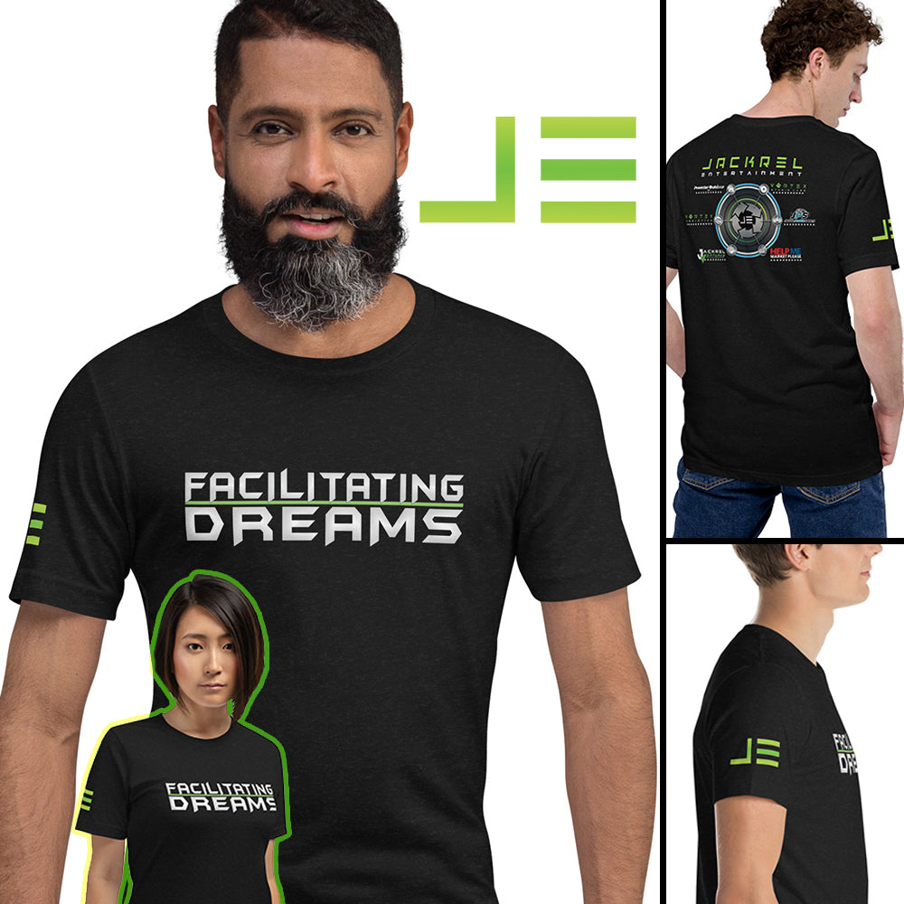 JACKREL ENTERTAINMENT: FACILITATING DREAMS - Unisex CREW t-shirt