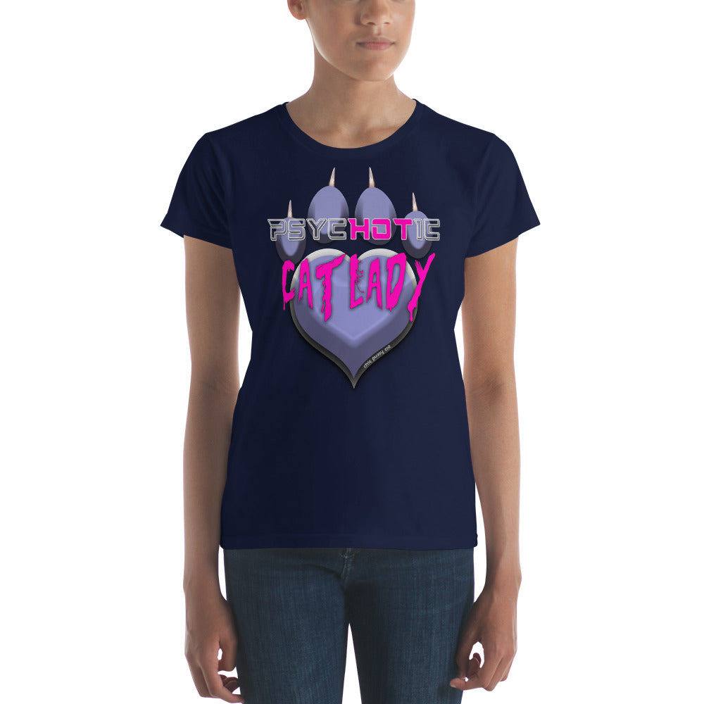 PsycHOTic Cat Lady- Fashion Fit Ringspun T-Shirt - 100% cotton