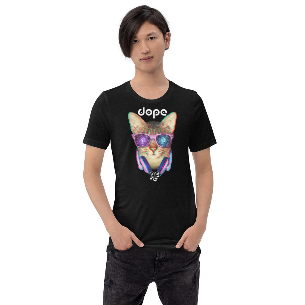 CHIC PUSSY CAT: DOPE AF - Unisex t-shirt