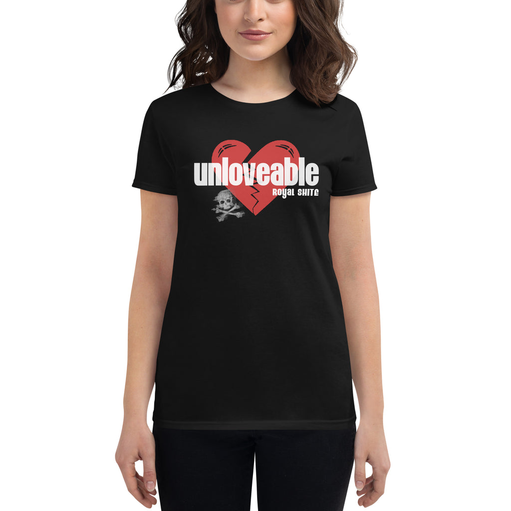 ROYAL SHITE: UNLOVABLE - Women's short sleeve t-shirt